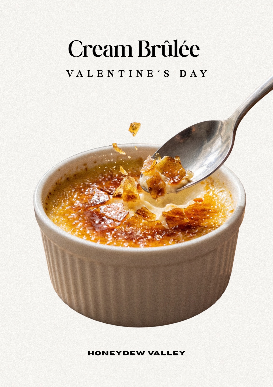 Cream Brûlée Valentine’s Day campaign poster designed for Honey Dew Valley